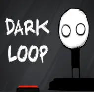 Dark Loop