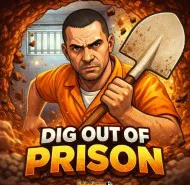 Dig Out of Prison