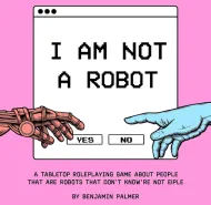 I’m Not A Robot